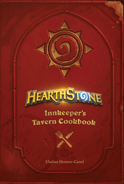 Hearthstone: Innkeeper's Tavern Cookbook