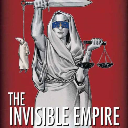 The Invisible Empire: Madge Oberholtzer And The Unmasking Of The Ku Klux Klan