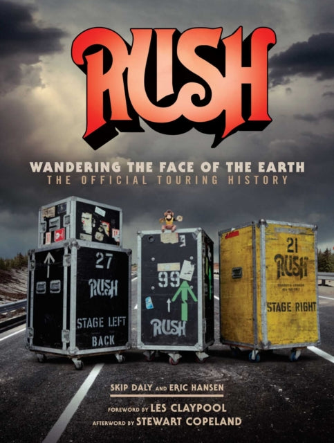 Rush: Wandering The Face of The Earth: The