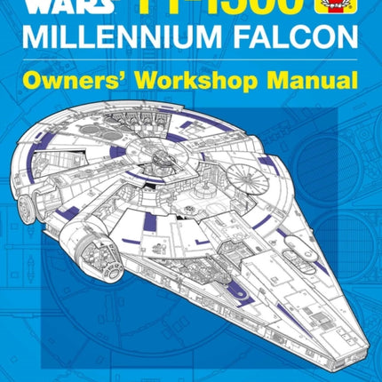 Star Wars: Millennium Falcon: Owners' Workshop Manual