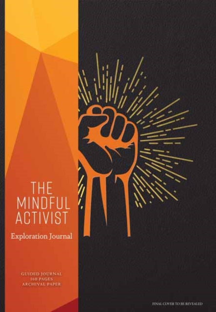 The Mindful Activist