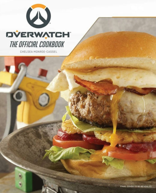 Overwatch: The Official Cookbook