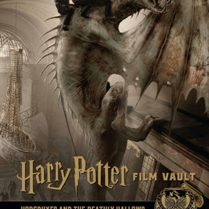 Harry Potter: Film Vault: Volume 3: Horcruxes and the Deathly Hallows