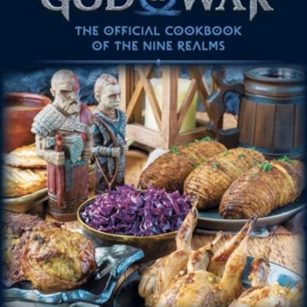 God of War: The Official Cookbook of the Nine Realms