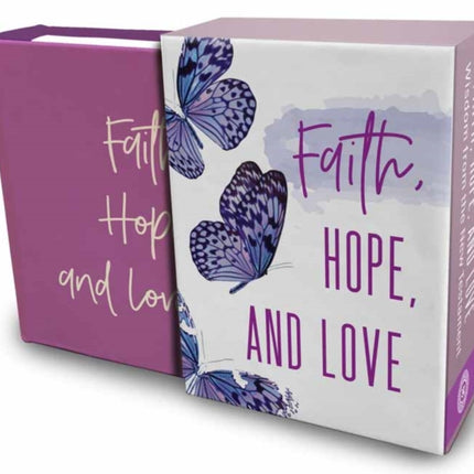 Faith, Hope, and Love