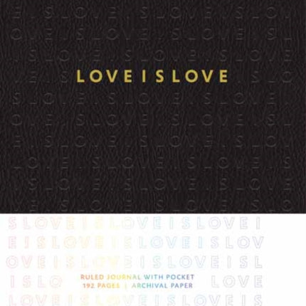 Love is Love Hardcover Ruled Journal