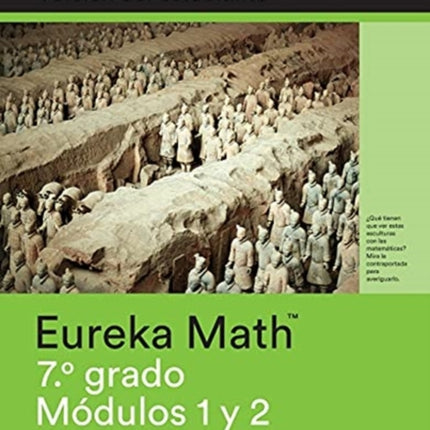 Spanish - Eureka Math - Grade 7 Student Edition Book #1 (Modules 1 & 2)