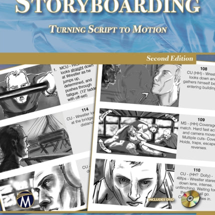 Storyboarding Turning Script to Motion 2nd edition Digital Filmmaker