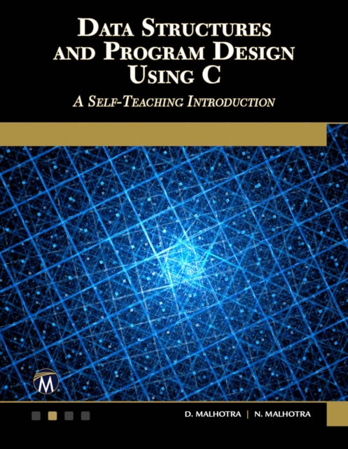 Data Structures and Program Design Using C A SelfTeaching Introduction