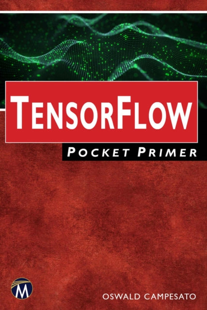 TensorFlow Pocket Primer