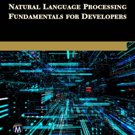 Natural Language Processing Fundamentals for Developers