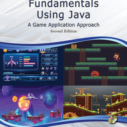 Programming Fundamentals Using JAVA A Game Application Approach