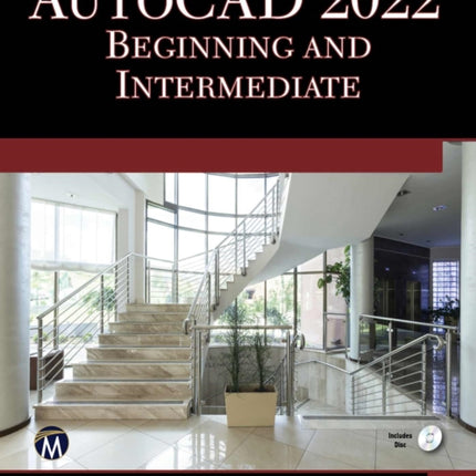 AutoCAD 2022 Beginning and Intermediate