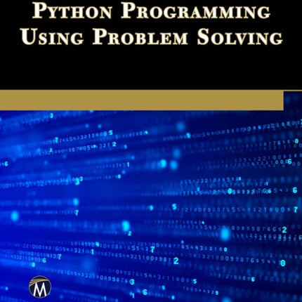 Python Programming Using Problem Solving