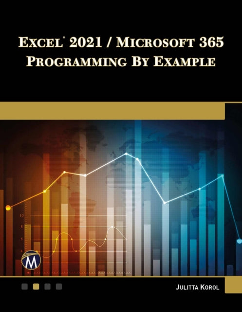 Excel 2021  Microsoft 365 Programming by Example