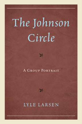 The Johnson Circle: A Group Portrait