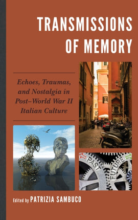 Transmissions of Memory: Echoes, Traumas, and