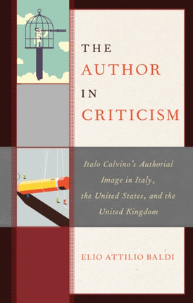The Author in Criticism: Italo Calvino’s