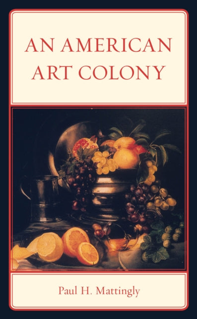 An American Art Colony