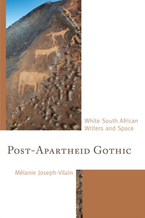 Post-Apartheid Gothic: White South African