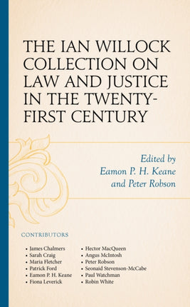 The Ian Willock Collection on Law and Justice in