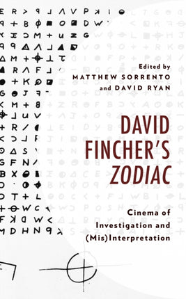 David Fincher's Zodiac: Cinema of Investigation