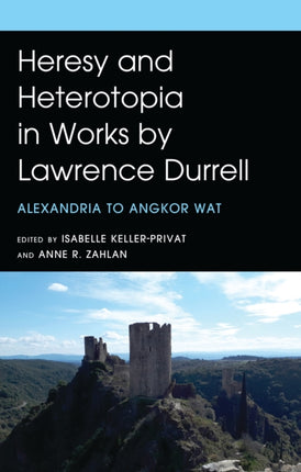Heresy and Heterotopia in Works by Lawrence