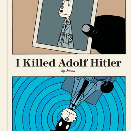 I Killed Adolf Hitler