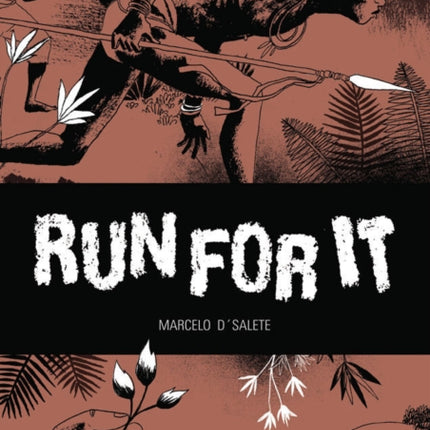 Run For It: Stories of Slaves Who Fought for