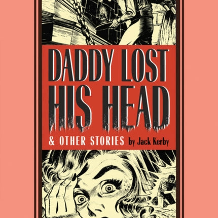 Daddy Lost His Head: & Other Stories