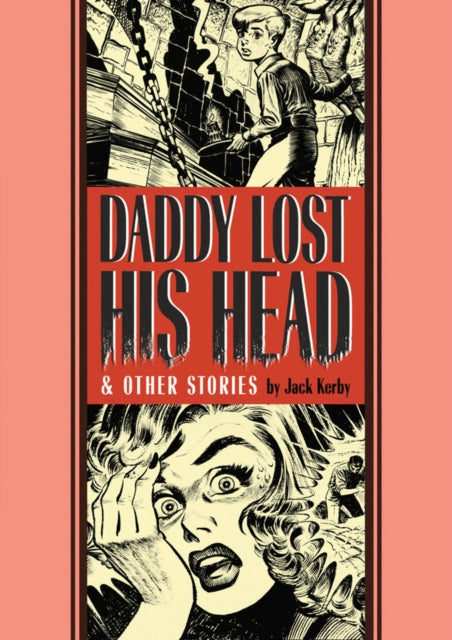 Daddy Lost His Head: & Other Stories