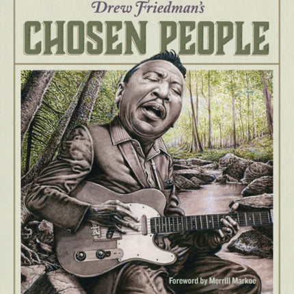 Drew Friedman's Chosen People