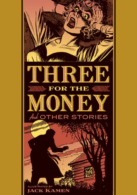 Three For The Money And Other Stories