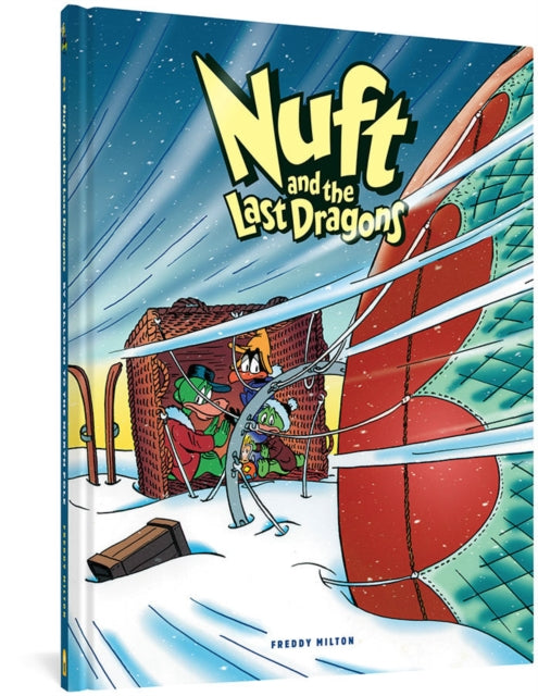 Nuft And The Last Dragons Volume 2: By Balloon to