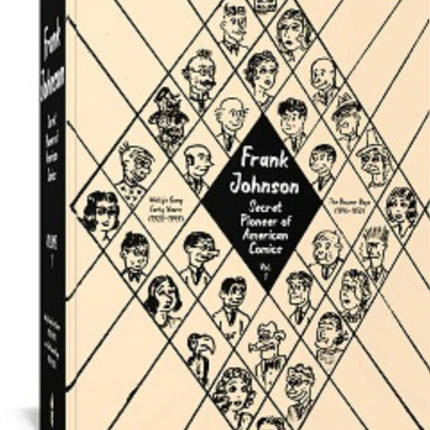 Frank Johnson, Secret Pioneer Of American Comics Vol. 1: Wally's Gang Early Years (1928-1949) and The Bowser Boys (1946-1950)