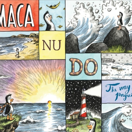 Macanudo The Way of the Penguin