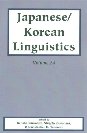 Japanese/Korean Linguistics, Volume 24