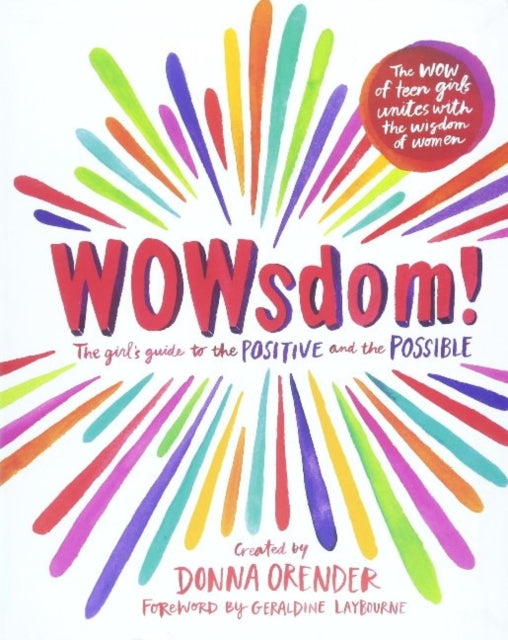 WOWsdom!: The Girls' Guide to the Positive and the Possible