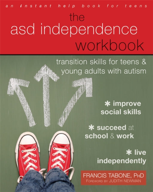 The ASD Independence Workbook: Transition Skills