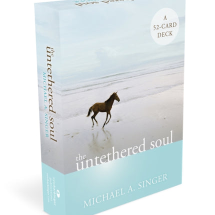 The Untethered Soul: A 52-Card Deck