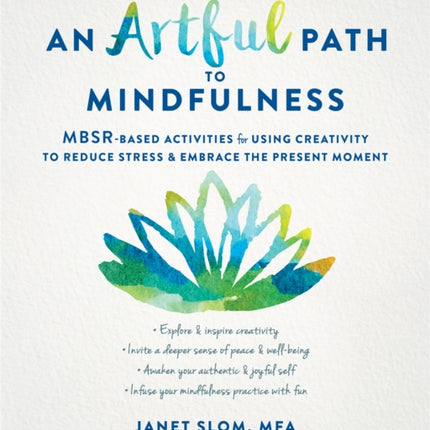 An Artful Path to Mindfulness: MBSR-Based