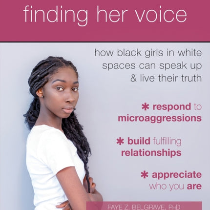 Finding Her Voice: How Black Girls in White