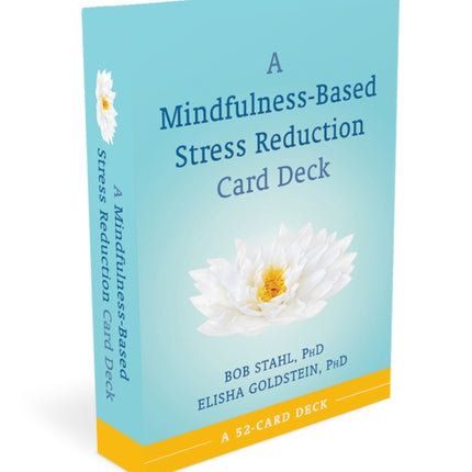 Mindfulness-Based Stress Reduction Card Deck