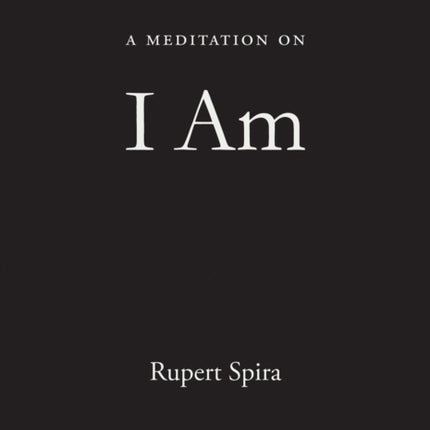 A Meditation on I Am