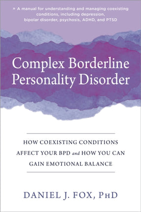Complex Borderline Personality Disorder: How
