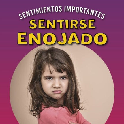 Sentirse enojado