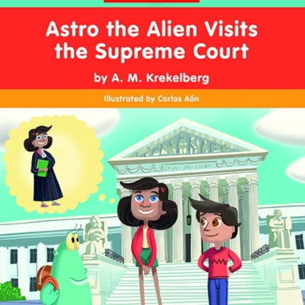 Astro the Alien Visits the Supreme Court