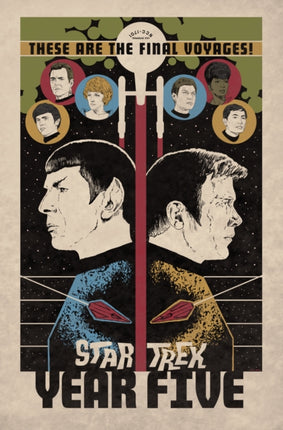 Star Trek: Year Five - Odyssey's End: Book One