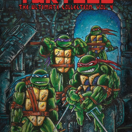 Teenage Mutant Ninja Turtles: The Ultimate Collection, Vol. 4