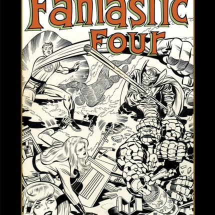 Jack Kirby's Fantastic Four Artisan Edition